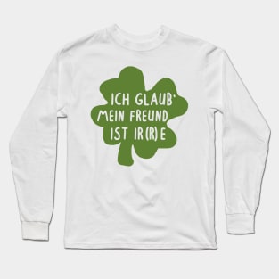 Freund Partnerspruch Irland Irre Valentinstag Long Sleeve T-Shirt